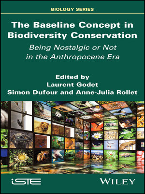 cover image of The Baseline Concept in Biodiversity Conservation